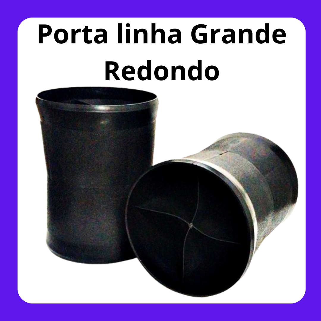 Porta Linha Grande Redondo