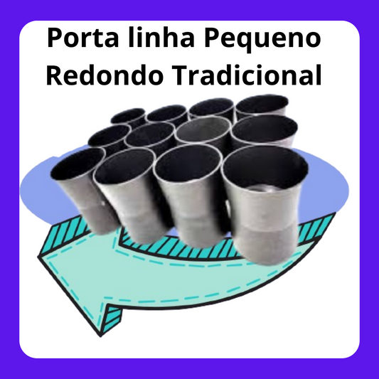 Porta Linha *Pequeno Redondo Tradicional* com 12 unidades