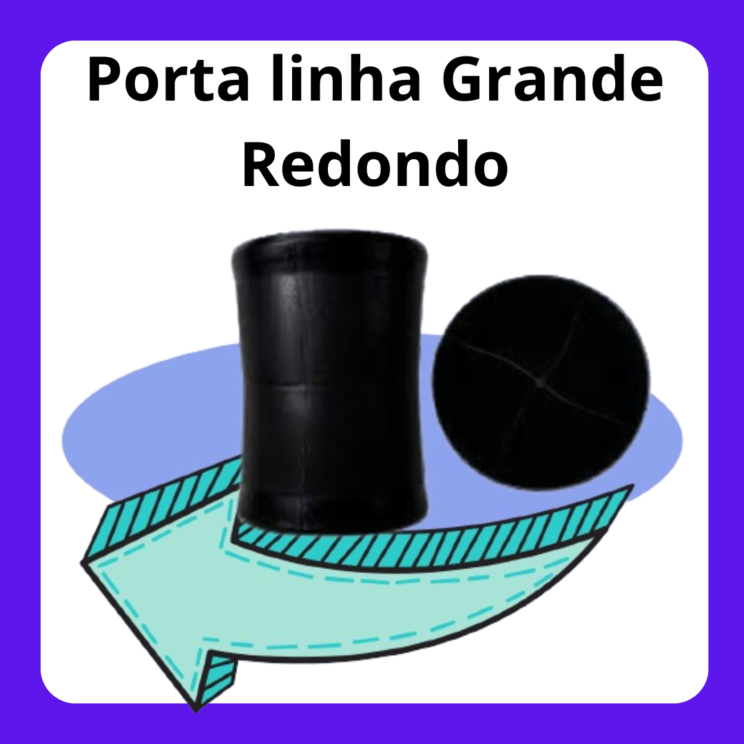 Porta Linha Grande Redondo